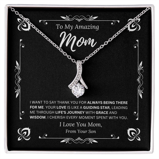 To My Amazing Mom From Son 1 - Alluring Beauty Necklace