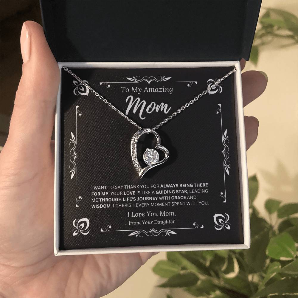 To My Amazing Mom From Daughter 1 - Forever Love Necklace