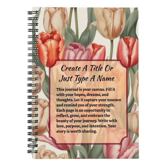 Tulips 6"x8" Spiral Notebook - Personalize It