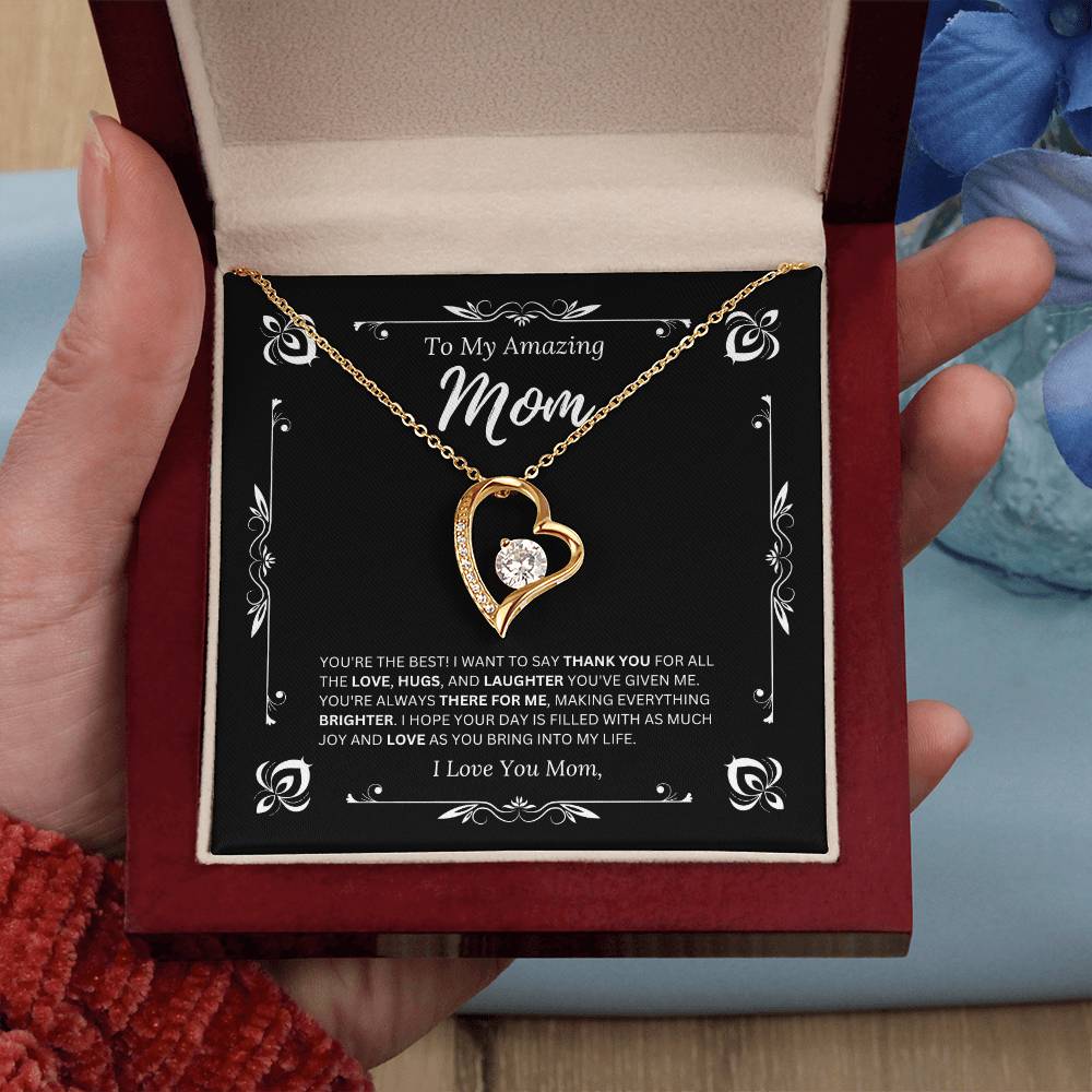 To My Amazing Mom - I Love Mom 1 - Forever Love Necklace