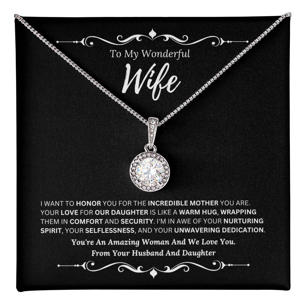 To My Amazing Wife From Husband and Daughter 4 - Eternal Hope Necklace