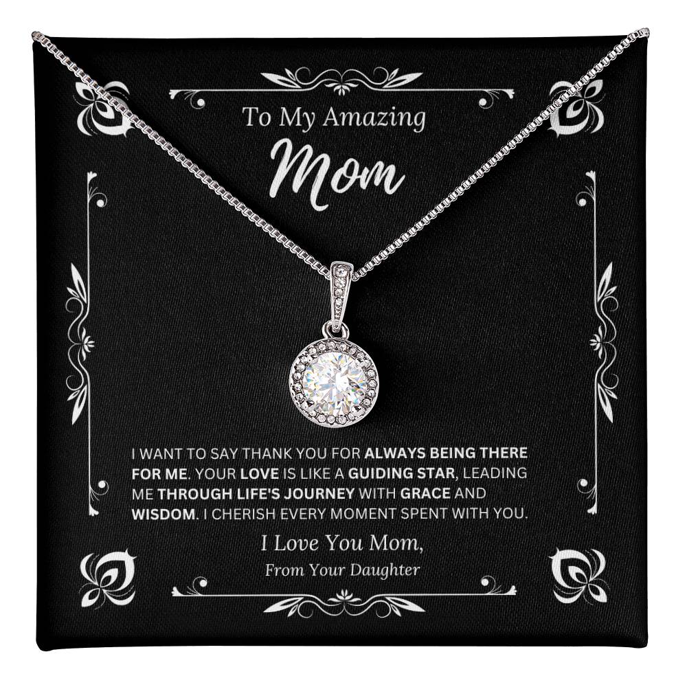 To My Amazing Mom From Daughter 1 - Eternal Hope Necklace