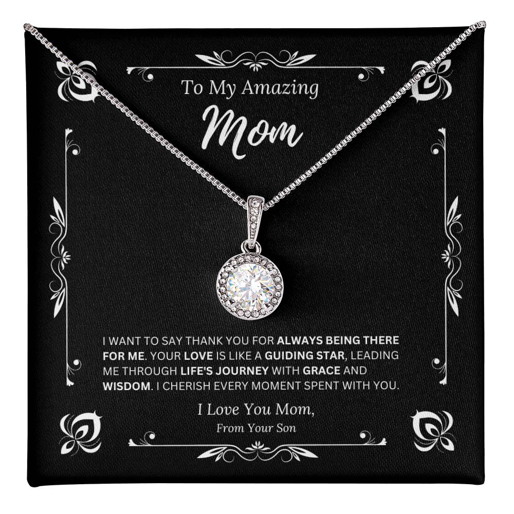 To My Amazing Mom From Son 1 - Eternal Hope Necklace