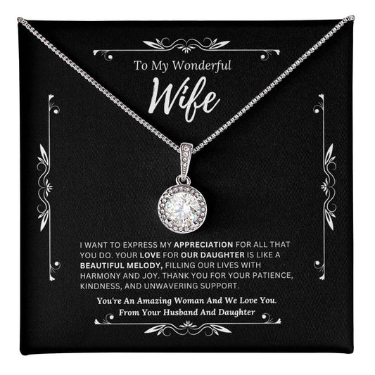 To My Amazing Wife From Husband and Daughter 2 - Eternal Hope Necklace