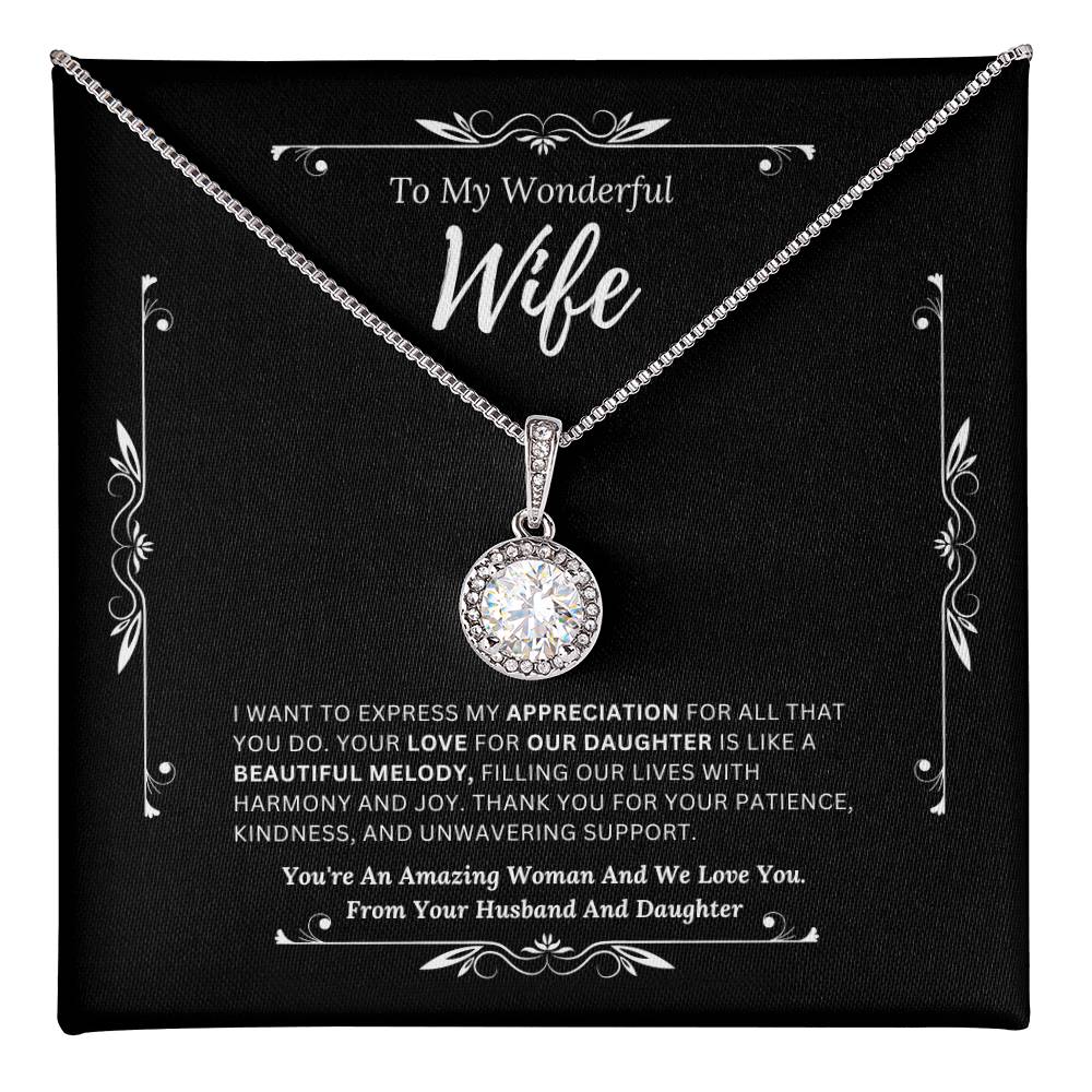 To My Amazing Wife From Husband and Daughter 2 - Eternal Hope Necklace