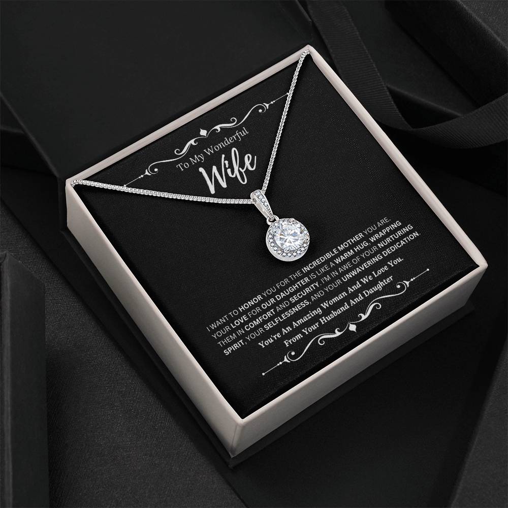 To My Amazing Wife From Husband and Daughter 4 - Eternal Hope Necklace