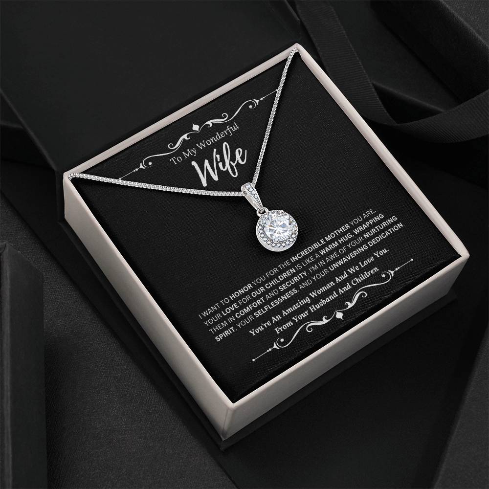 To My Amazing Wife From Husband and Children 4 - Eternal Hope Necklace