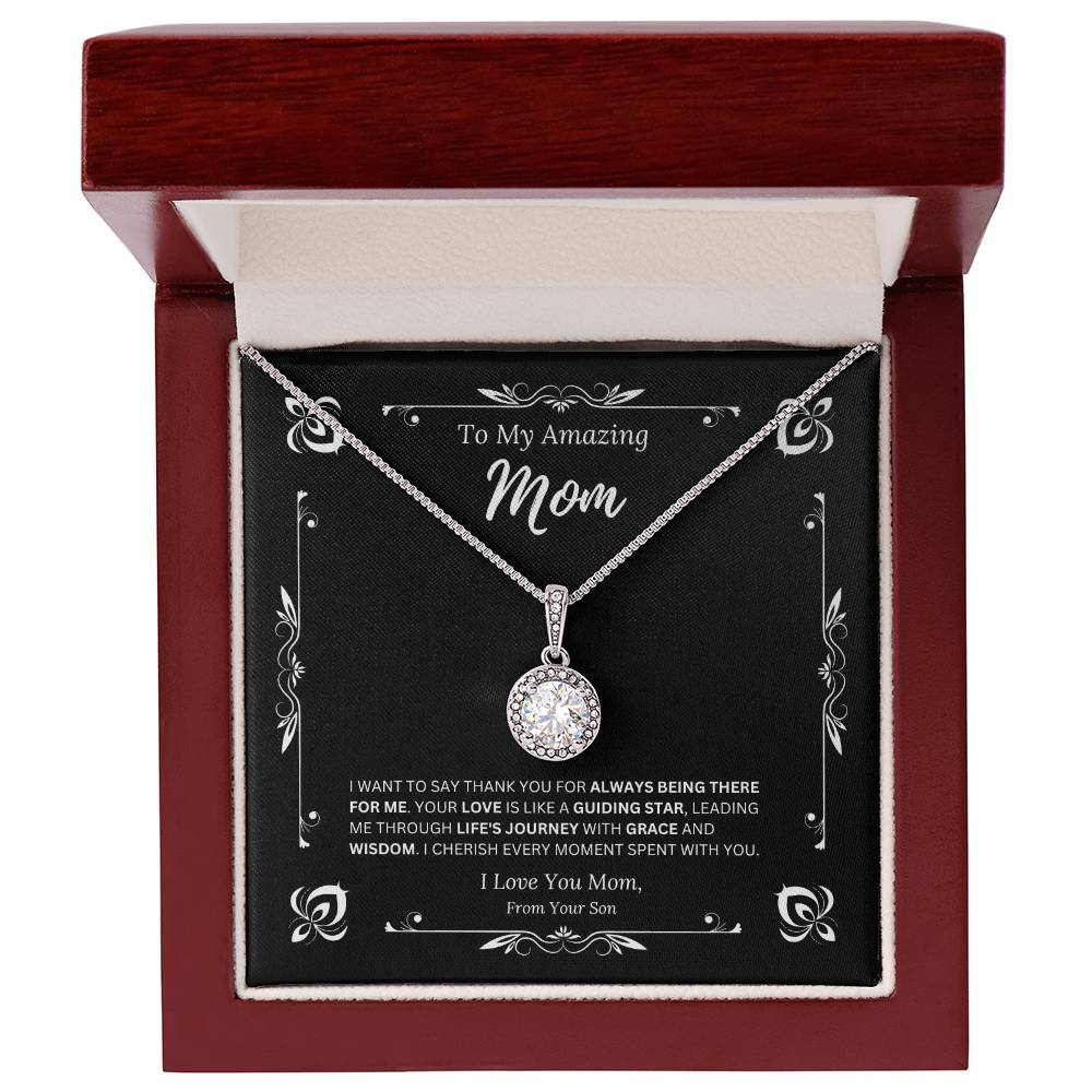 To My Amazing Mom From Son 1 - Eternal Hope Necklace