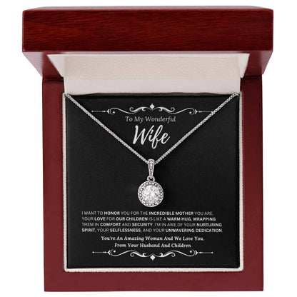 To My Amazing Wife From Husband and Children 4 - Eternal Hope Necklace