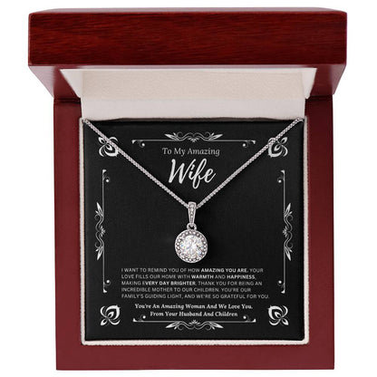 To My Amazing Wife From Husband and Children 1 - Eternal Hope Necklace