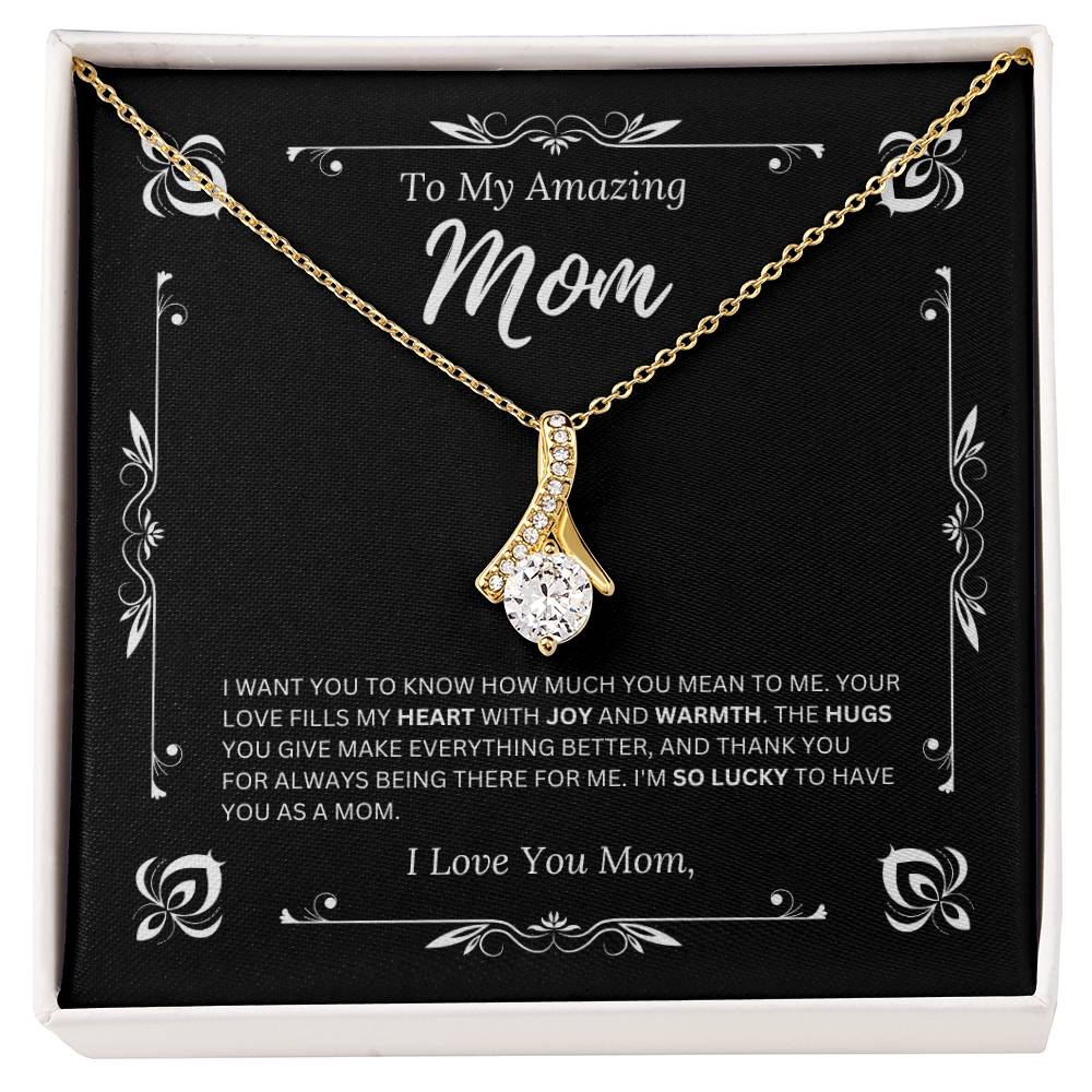 To My Amazing Mom - I Love Mom 3 - Alluring Beauty Necklace