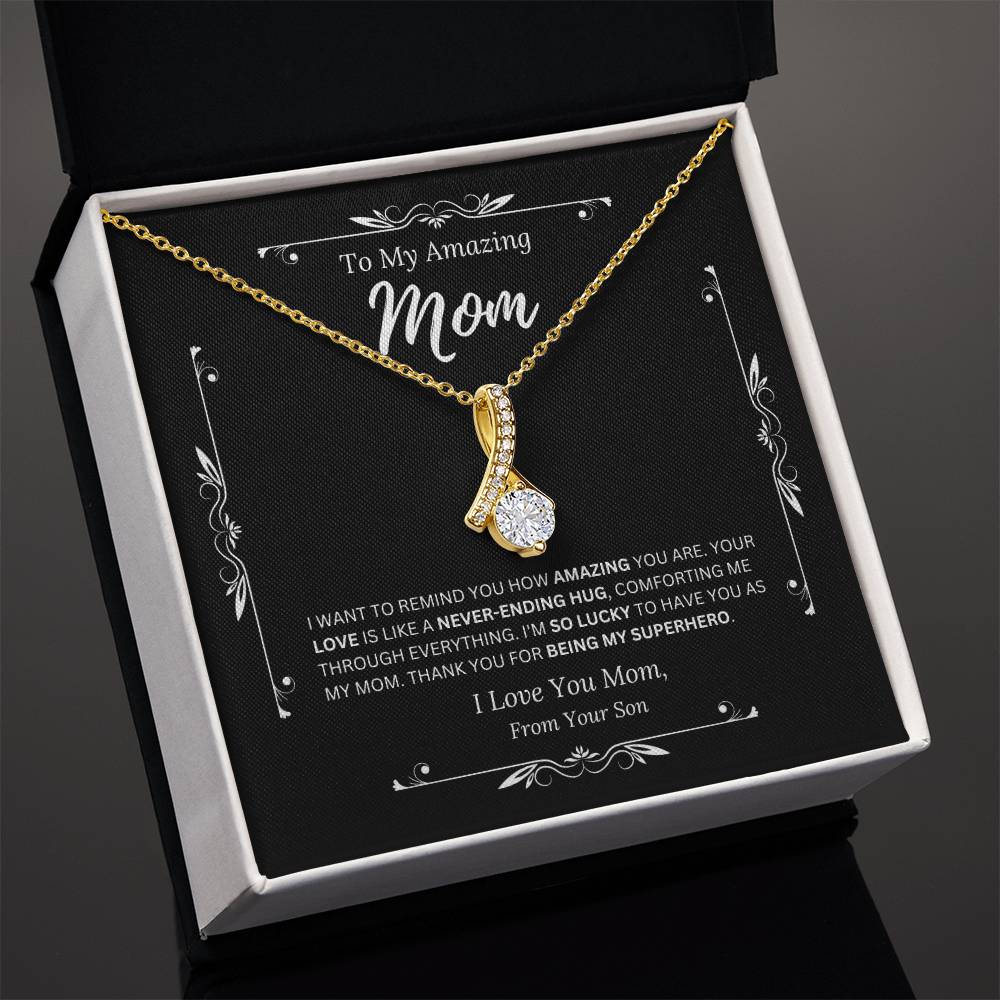 To My Amazing Mom From Son 3 - Alluring Beauty Necklace