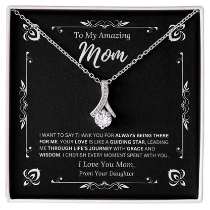 To My Amazing Mom From Daughter 1 - Alluring Beauty Necklace