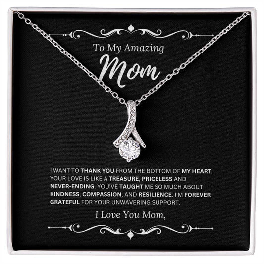 To My Amazing Mom - I Love Mom 2 - Alluring Beauty Necklace