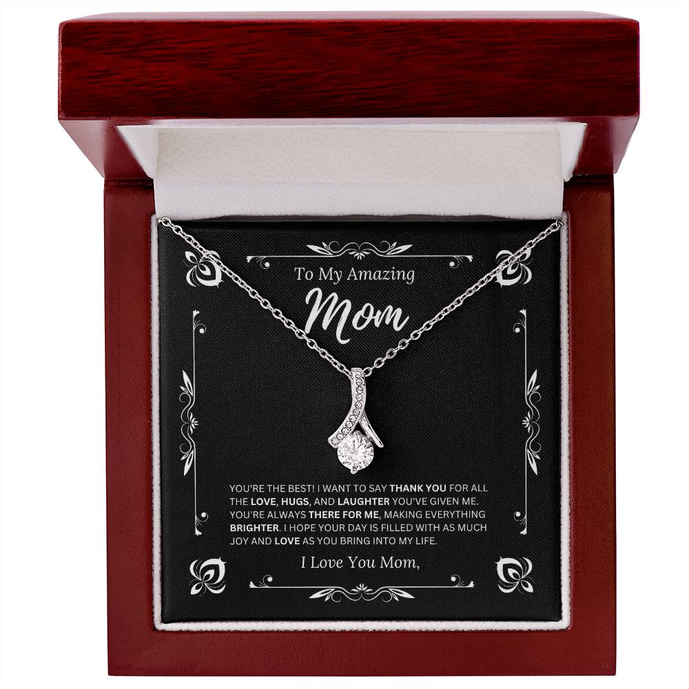 To My Amazing Mom - I Love Mom 1 - Alluring Beauty Necklace