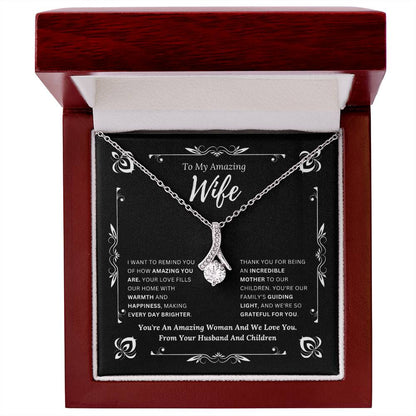 To My Amazing Wife From Husband and Children 1 - Alluring Beauty Necklace