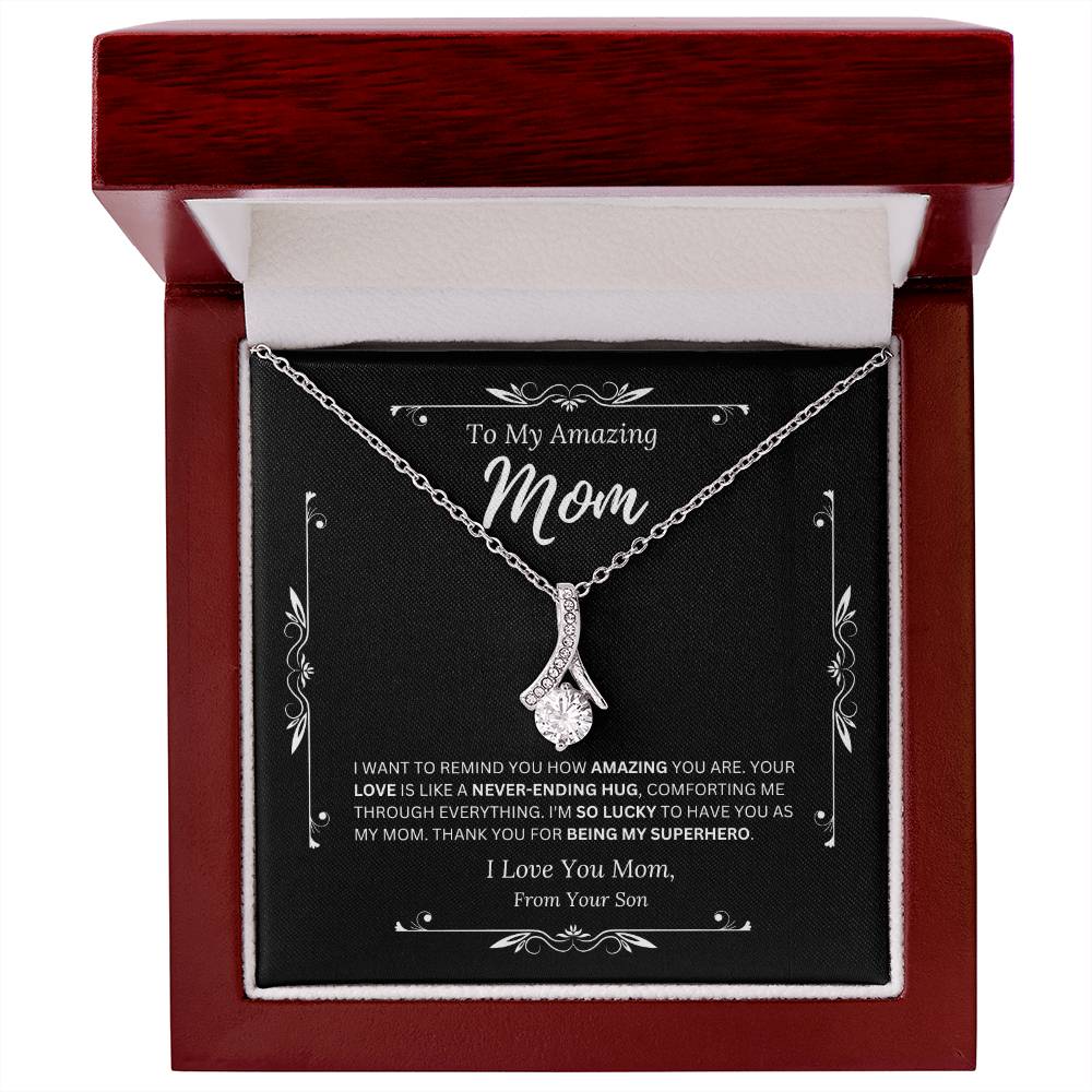 To My Amazing Mom From Son 3 - Alluring Beauty Necklace