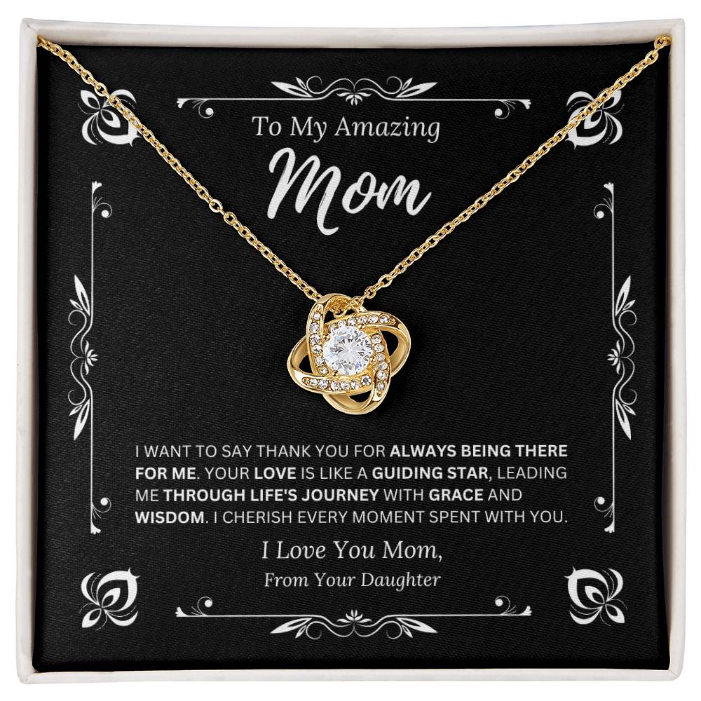 To My Amazing Mom From Daughter 1 - Love Knot Necklace