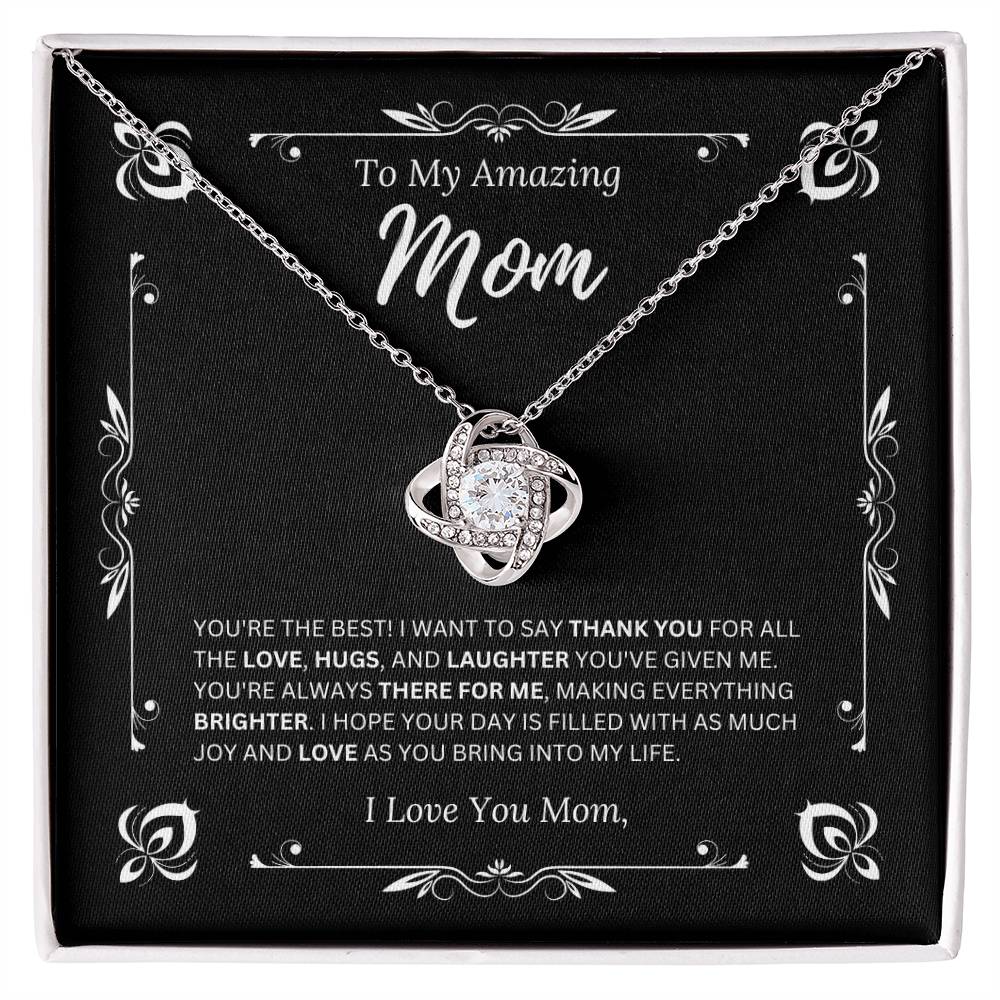 To My Amazing Mom I Love Mom 1 - Love Knot Necklace