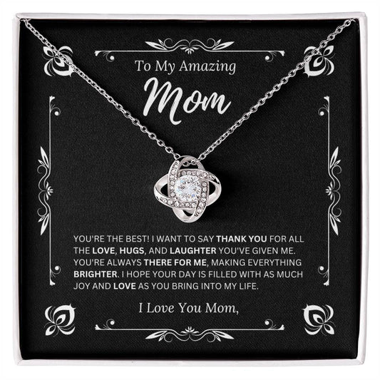 To My Amazing Mom I Love Mom 1 - Love Knot Necklace