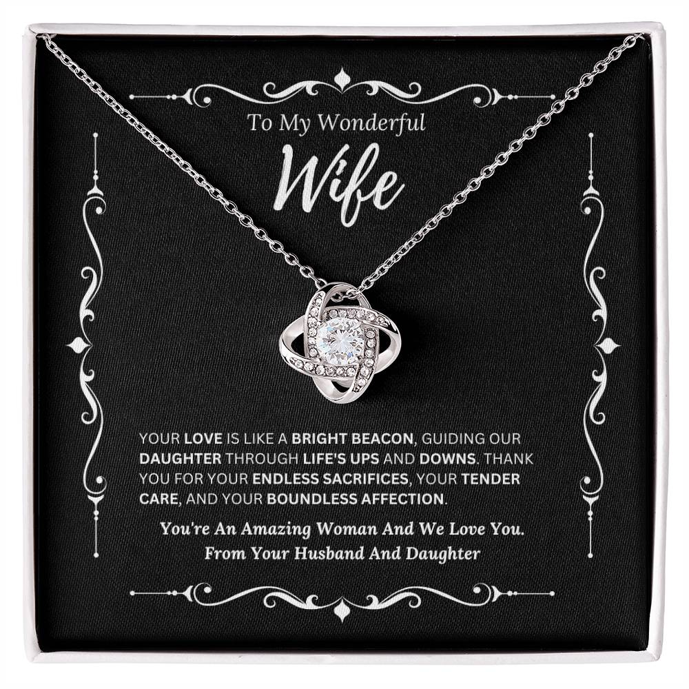To My Amazing Wife From Husband and Daughter 3 - Love Knot Necklace