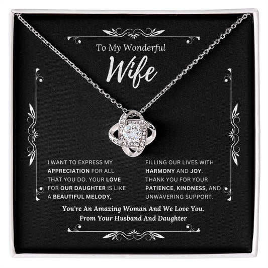 To My Amazing Wife From Husband and Daughter 2 - Love Knot Necklace