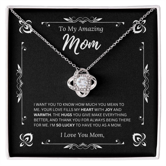 To My Amazing Mom I Love Mom 3 - Love Knot Necklace
