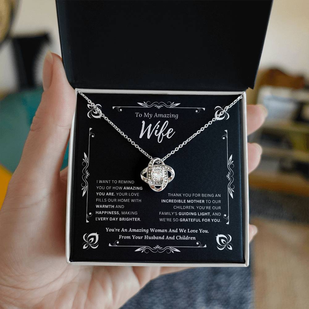 To My Amazing Wife From Husband and Children 1 - Love Knot Necklace