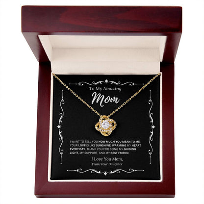 To My Amazing Mom From Daughter 2 - Love Knot Necklace