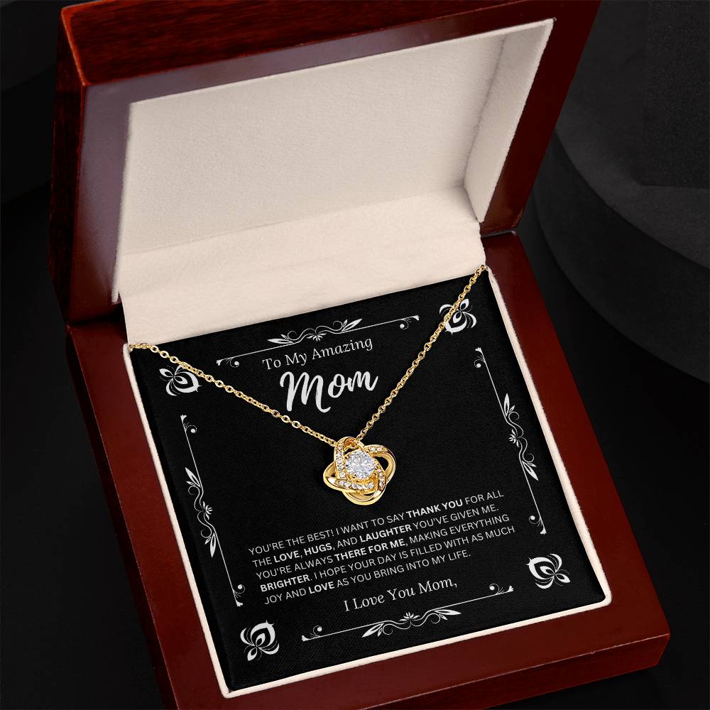 To My Amazing Mom I Love Mom 1 - Love Knot Necklace