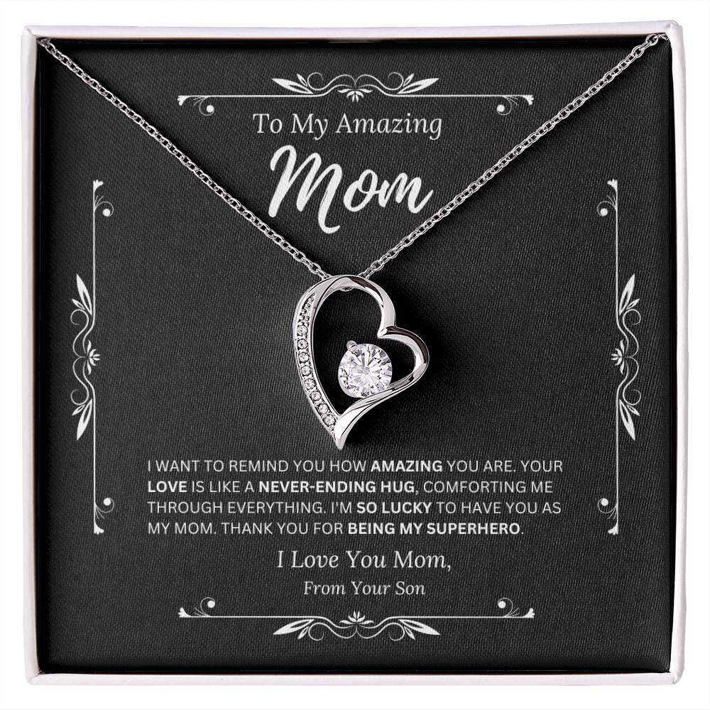 To My Amazing Mom From Son 3 - Forever Love Necklace