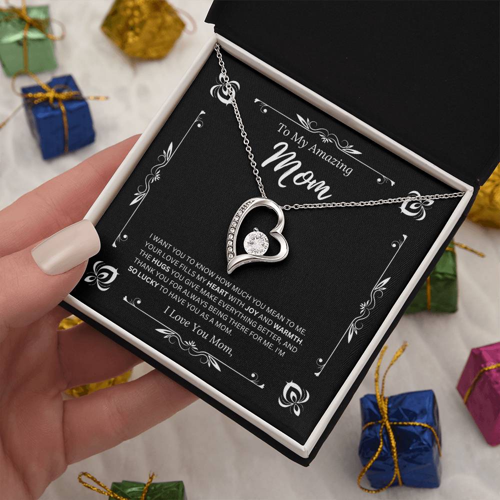 To My Amazing Mom - I Love Mom 3 - Forever Love Necklace
