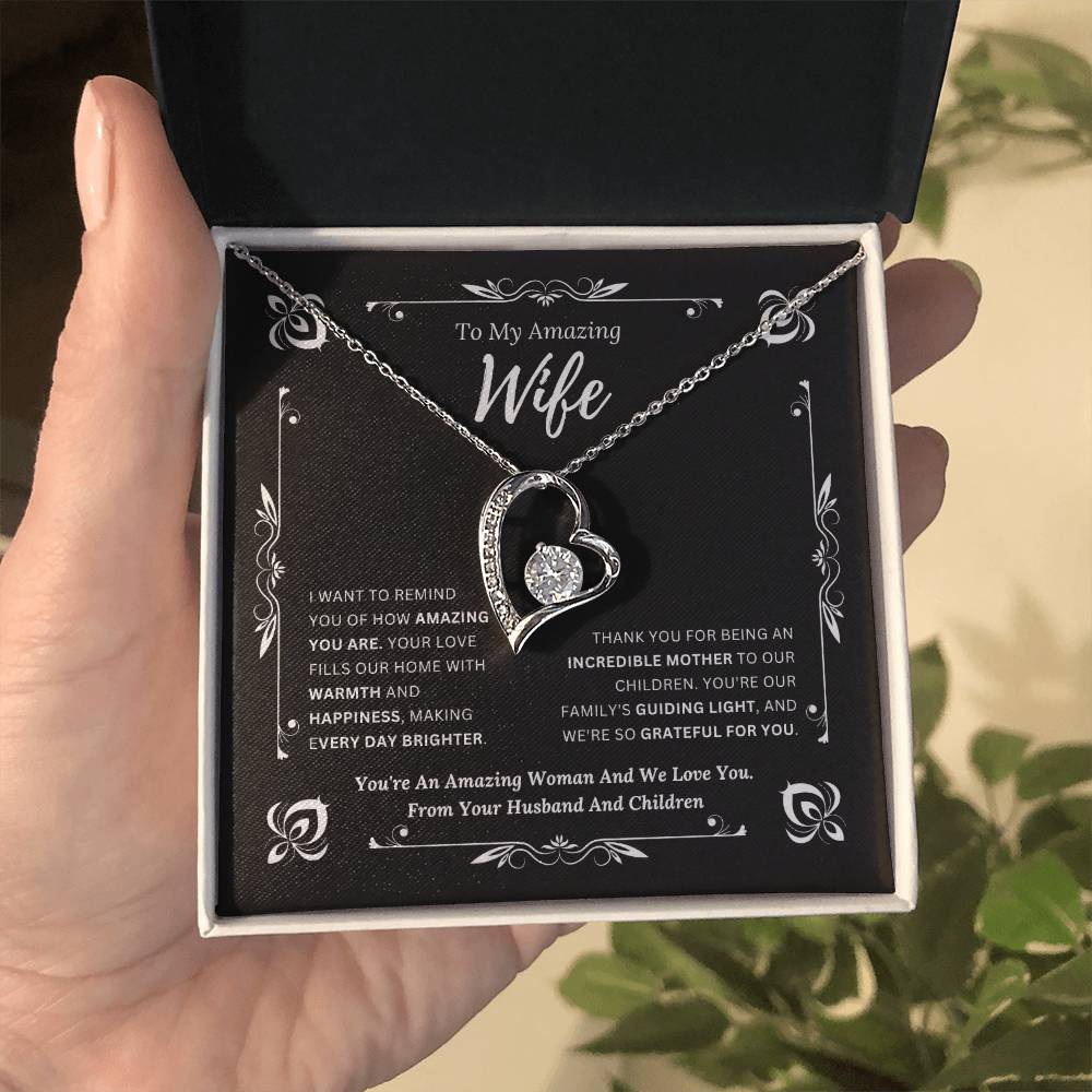 To My Amazing Wife From Husband and Children 1 - Forever Love Necklace