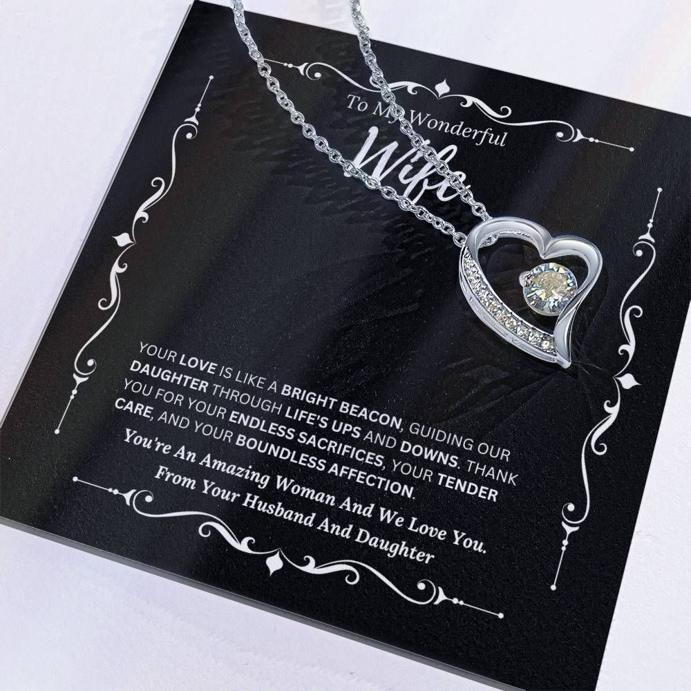 To My Amazing Wife From Husband and Daughter 3 - Forever Love Necklace