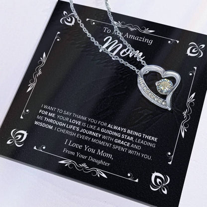 To My Amazing Mom From Daughter 1 - Forever Love Necklace