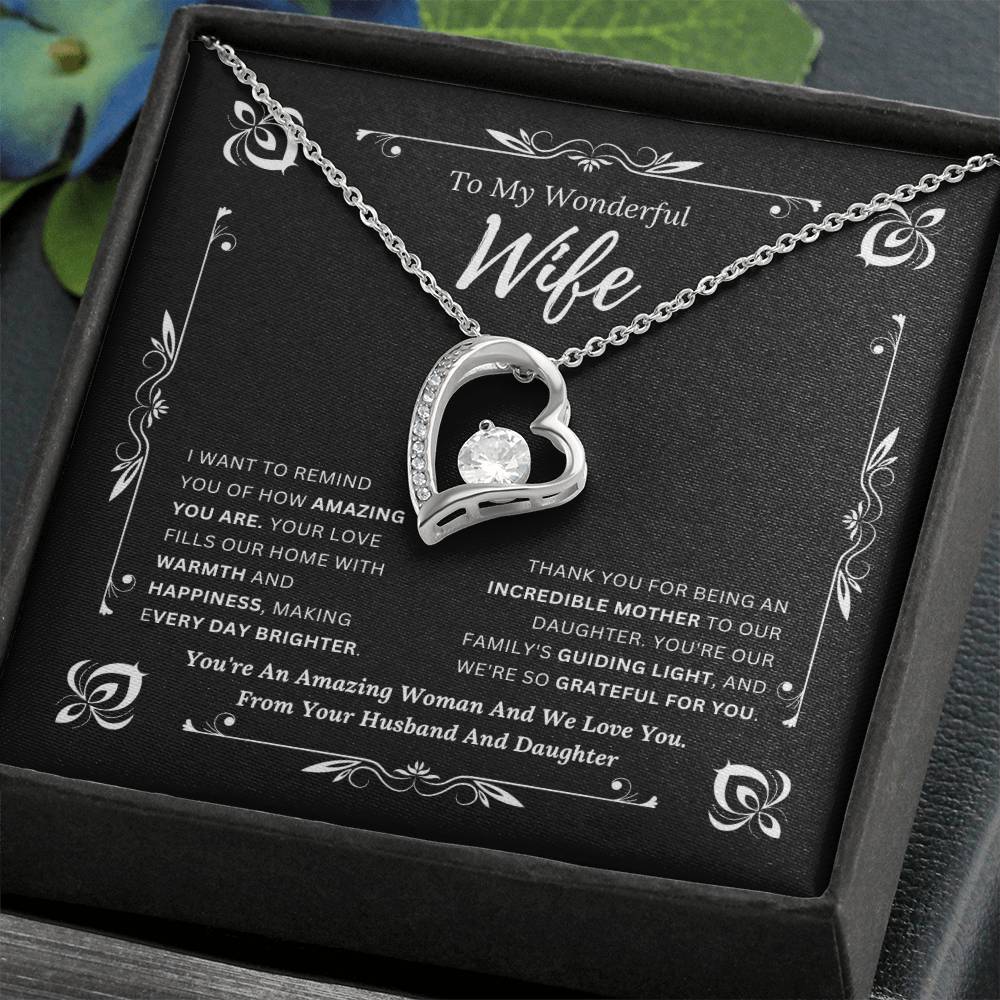 To My Amazing Wife From Husband and Daughter 1 - Forever Love Necklace