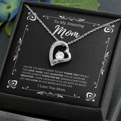 To My Amazing Mom - I Love Mom 1 - Forever Love Necklace