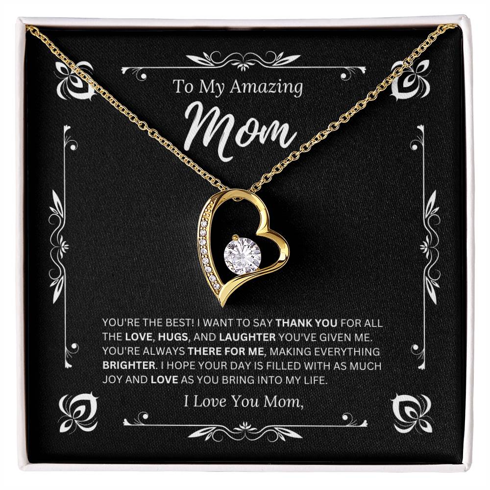 To My Amazing Mom - I Love Mom 1 - Forever Love Necklace