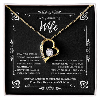 To My Amazing Wife From Husband and Children 1 - Forever Love Necklace