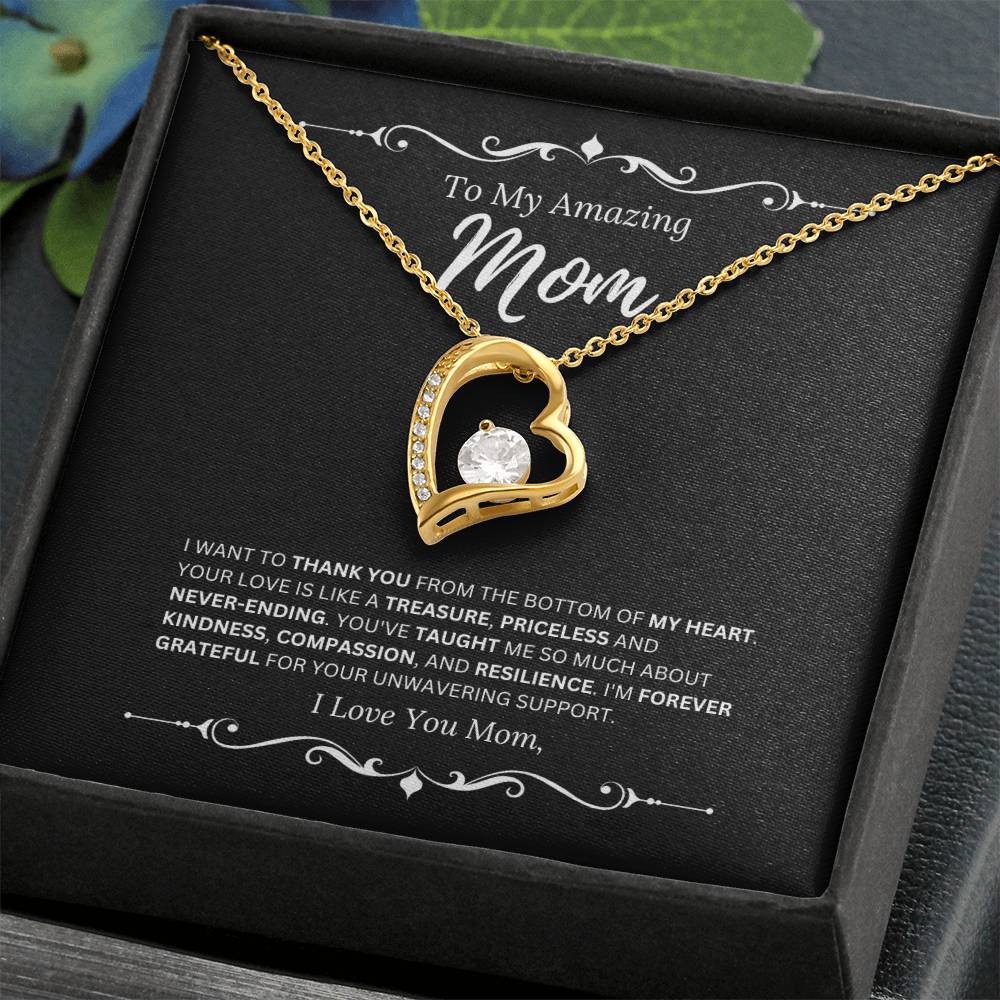 To My Amazing Mom - I Love Mom 2 - Forever Love Necklace