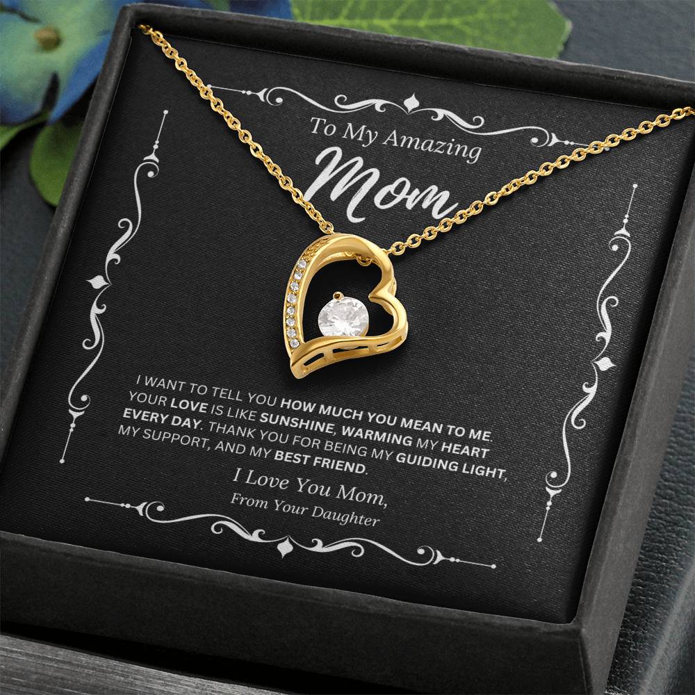 To My Amazing Mom From Daughter 2 - Forever Love Necklace
