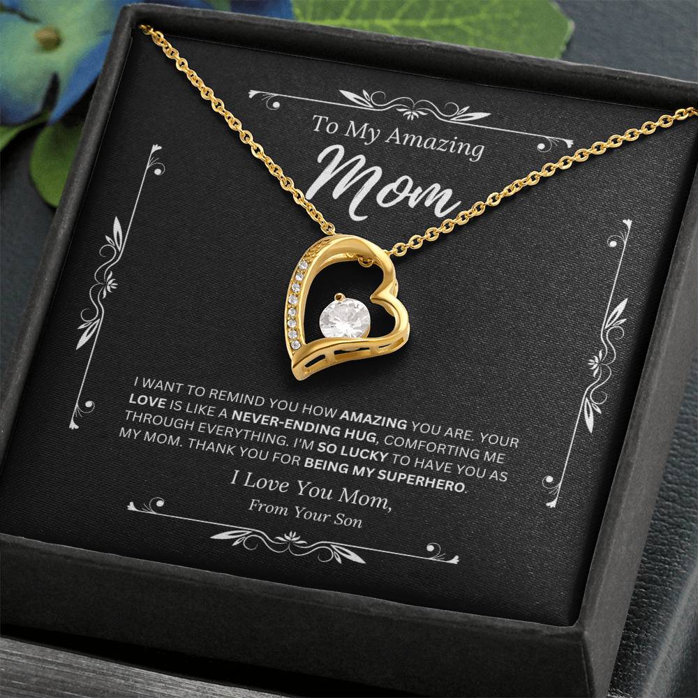 To My Amazing Mom From Son 3 - Forever Love Necklace